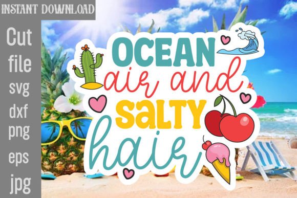 Download Ocean Air and Salty Hair SVG Cut File - Ocean air and salty hair svg cut file Collection